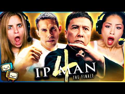 IP MAN 4: THE FINALE (2019) Movie Reaction! | First Time Watch! | Donnie Yen | Scott Adkins