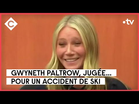 L'invraisemblable procès de Gwyneth Paltrow - Le 5/5 - C à Vous - 28/03/2023