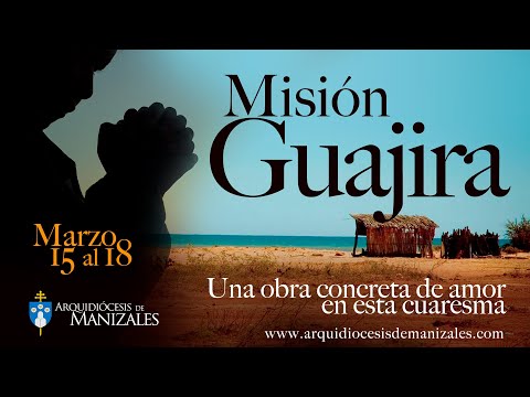 Santo Rosario Y Eucaristía de hoy jueves 17 de marzo. MISIÓN GUAJIRA, P. Jaime Alberto Pérez.