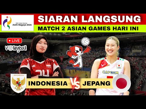 Jadwal Timnas Indonesia vs Jepang Live Asian Games Volleyball Hari Ini | Timnas Voli Hari Ini 🔥