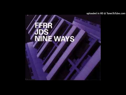 JDS - Nine Ways (D.P Project Mix)