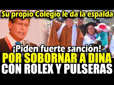 Colegio de Abogados de Ayacucho solicita máxima sanción a Oscorima por coima a Dina con rolex