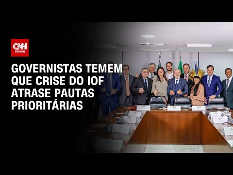 ​Governistas temem atraso em pautas prioritárias após crise do IOF | WW