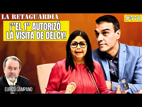 ¡Sánchez enfanga todo lo que toca! ¡El 1 autorizó la visita de Delcy!