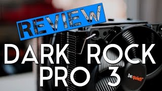 Vido-Test : Combiner style et performance pour refroidir son CPU ?? - Be Quiet ! Dark Rock Pro 3 [Review]