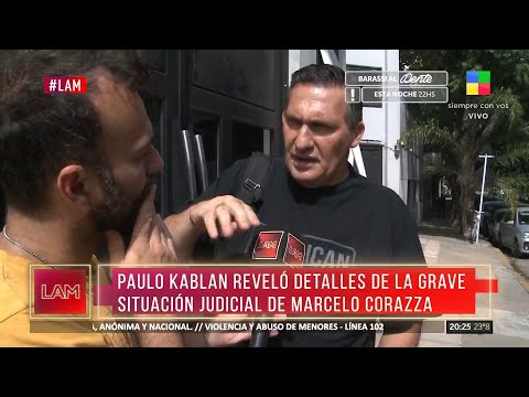 Paulo Kablan reveló detalles de la grave situación judicial de Corazza
