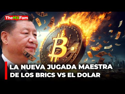 Los BRICS Lanzan Un Nuevo Ariete vs EL Dólar | TheMxFam