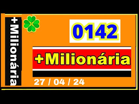 Mais milionaria 0142 - Resultado da mais Miluonaria Concurso 0142