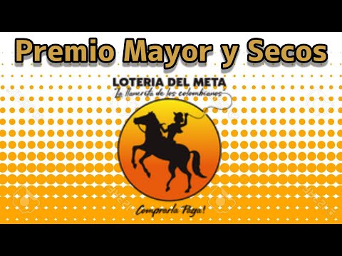 ? Resultado PREMIO MAYOR Y SECOS Loteria del META Miercoles 24 de Julio de 2024