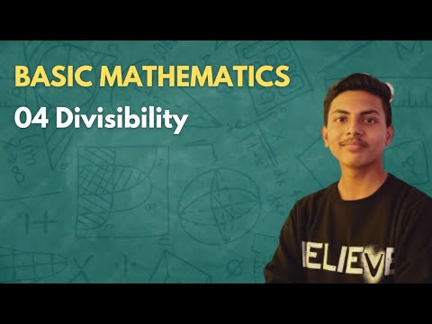 Divisibility | Basic Mathematics | Lecture 04 | SSC,RRB, Banking