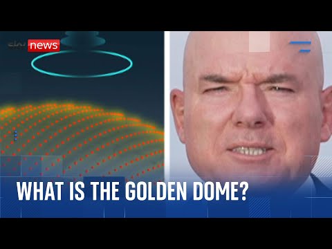 What is Trump's Golden Dome and how will it work?