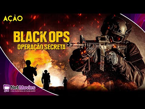 Black Ops: Operação Secreta (2019) - Filme Completo Dublado GRÁTIS - Filme de Ação | NetMovies