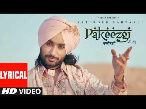 Pakeezgi (Lyrical) | Satinder Sartaaj | Beat Minister | Latest Songs 2021 | T-Series