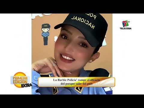 ?FARÁNDULA| La Barbie Policia hondureña rompe el silencio sobre su salida del país