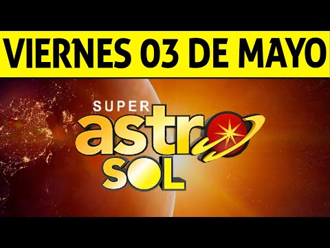 Resultado de ASTRO SOL del Viernes 3 de Mayo de 2024  SUPER ASTRO