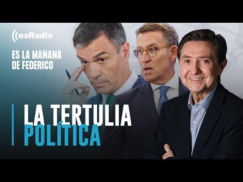 Tertulia de Federico: Feijóo se reunirá sólo con Sánchez y delegará con el resto de partidos