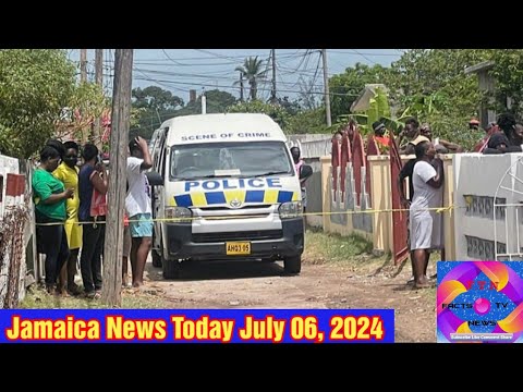 Jamaica News Today July 06, 2024