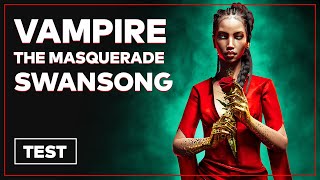 Vidéo-Test Vampire: The Masquerade Swansong par ActuGaming