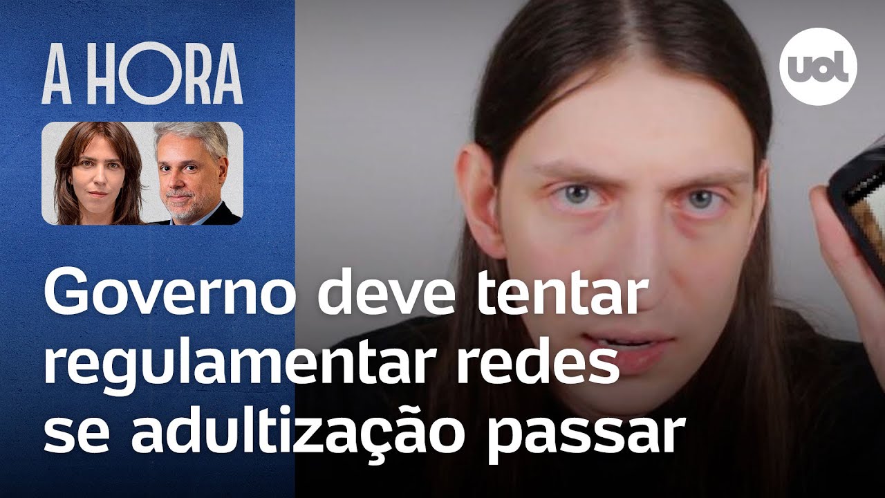 Vídeo de Felca e adultização Governo deve tentar regulamentar redes se adultização passar | A Hora