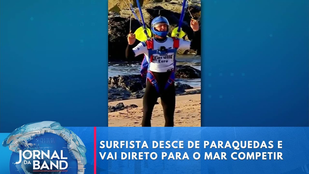 Surfista desce de paraquedas em praia e vai direto para o mar competir | Jornal da Band
