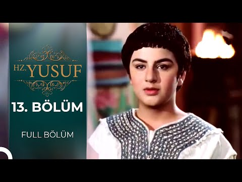 Hz. Yusuf | 13. Bölüm