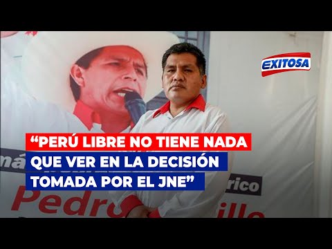Jaime Quito: “Perú Libre no tiene nada que ver en la decisión tomada por el JNE”