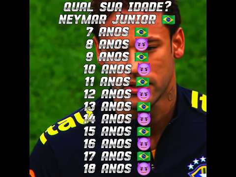 Qual sua idade? #futebol #neymar #brasil #atacante #championsleague #camisa10 #brasilfutebol #soccer