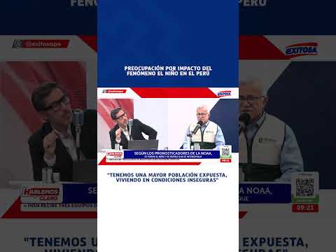 🔴🔵 Preocupación por IMPACTO del fenómeno El Niño en el Perú: "Tenemos una población EXPUESTA"