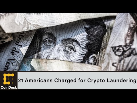21 Americans Charged for Alleged Crypto Money Laundering Schemes