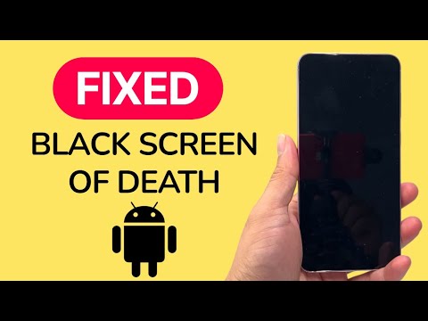 How To Fix Android Black Screen Of Death