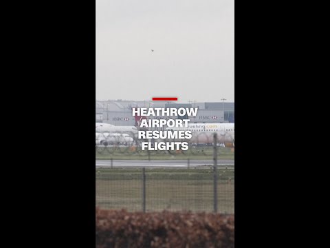 Flights have resumed at Heathrow. Here’s what you should know