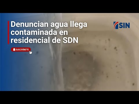 Denuncian agua llega contaminada en residencial de SDN