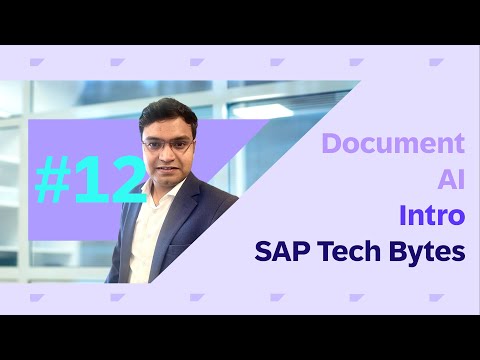SAP BTP AI Best Practices #12: SAP Document AI Intro