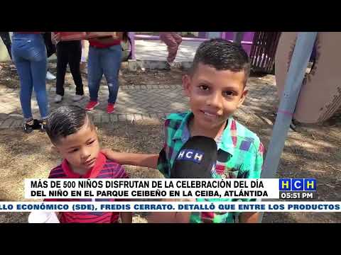 Más de 500 niños disfrutaron de la celebración del día del niño en la Ceiba, Atlántida