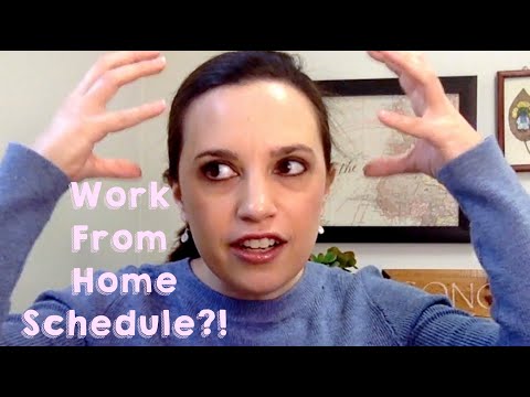 Work from Home Schedule