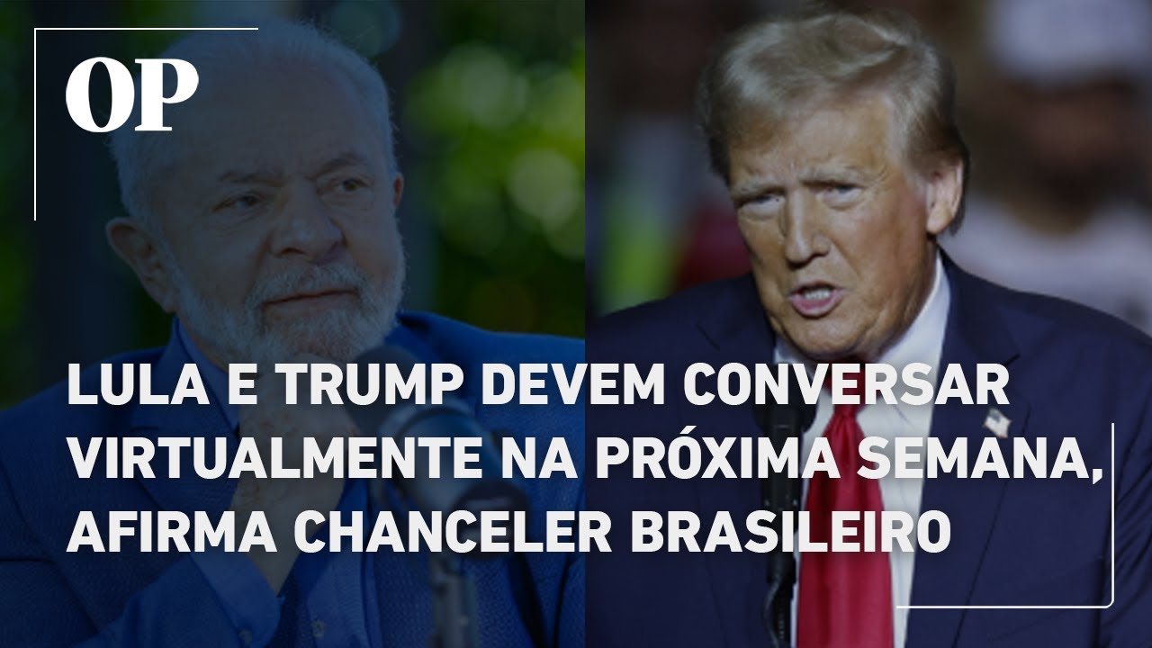 Lula e Trump devem conversar virtualmente na próxima semana, afirma chanceler brasileiro