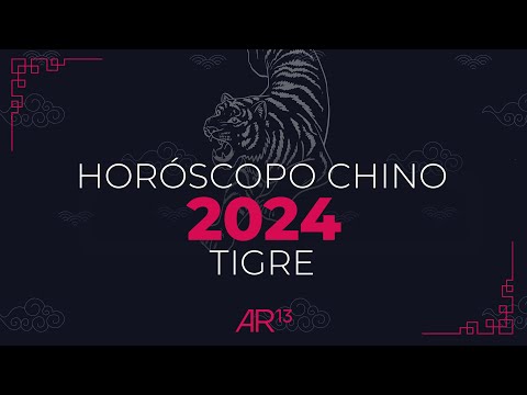 Horóscopo Chino 2024 | Tigre | Canal 13