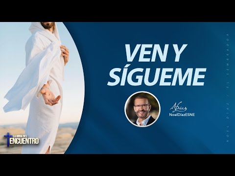 Ven y sígueme- La Hora del Encuentro | 16 de Enero, 2025