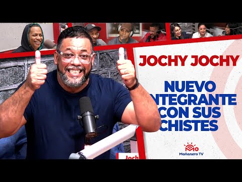 Jochy Jochy con sus chistes, nuevo integrante de EL MAÑANERO