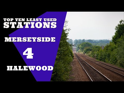 Top Ten Least Used Railway Stations In Merseyside |  4 - Halewood
