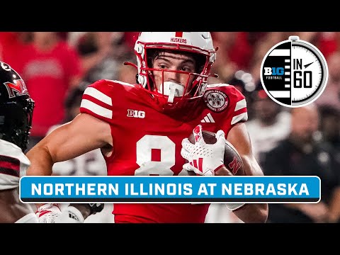 Northern Illinois at Nebraska | Sept. 16, 2023 | B1G Football in 60