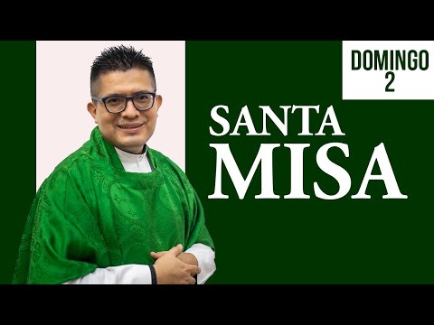 ? MISA DE HOY domingo 2 de agosto 2020 ??