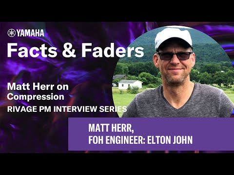 Facts & Faders - Matt Herr on Compression - RIVAGE PM Interview Series