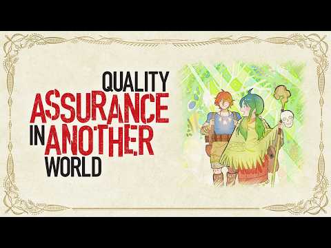 Quality Assurance in Another World – Ending | Loop