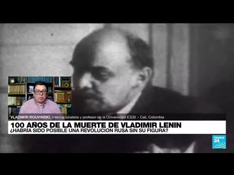 Vladimir Rouvinski: 'Vladimir Lenin es una de las figuras más importantes del siglo XX'