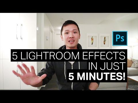 5 Popular Lightroom Effects in 5 Minutes