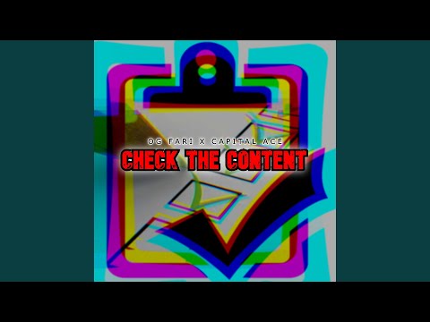 check the content (feat. Capital Ace)