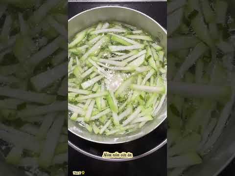 Canh Bầu và Khô Chiên