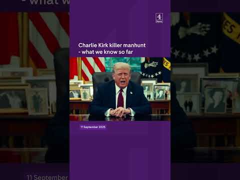 Charlie Kirk killer manhunt - what we know so far