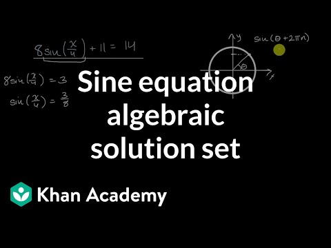 Sine equation algebraic solution set | Trigonometry | Precalculus | Khan Academy